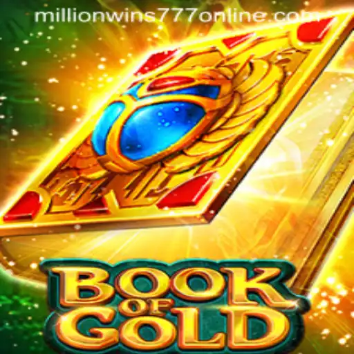 Discover the Excitement of Book of Gold and Unlocking MillionWins777