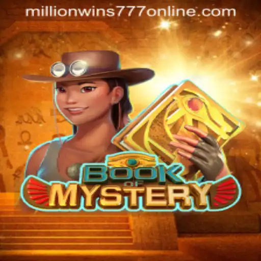 Unveiling the Excitement of Book of Mystery: MillionWins777 Game Overview