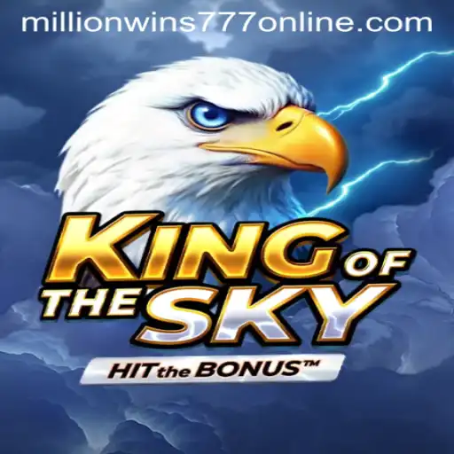 KingOfTheSky: Soar Higher with MillionWins777