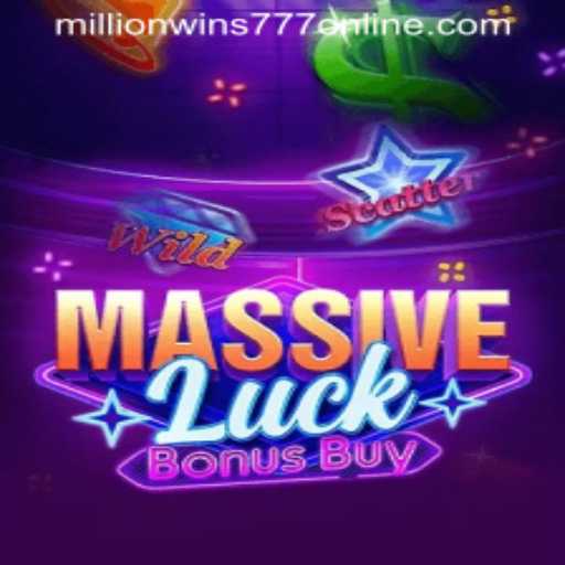 Discover the Excitement of 'MassiveLuckBonusBuy' with 'MillionWins777'