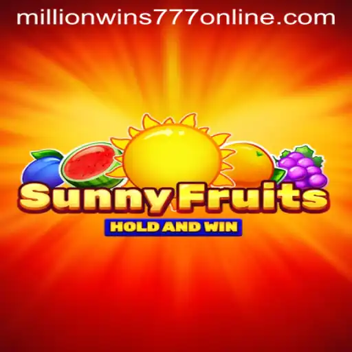 Exploring the Vibrant World of SunnyFruits and Its MillionWins777 Thrill